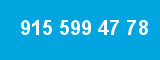 915 599 47 78